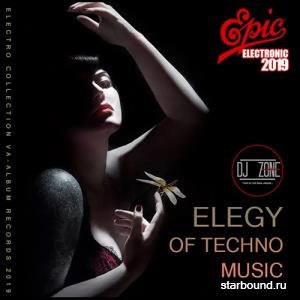 Elegy Of Techno Music: DJ Zone (2019)