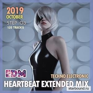 EDM Heartbeat Extended Mix: Techno Electronic Step 03 (2019)