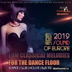EDM Classical Melodies For The Dancefloor (2019)