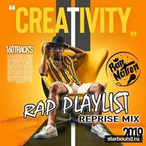 Creativity: Rap Playlist (2019)