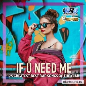 If U Need Me: Rap Selection (2019)