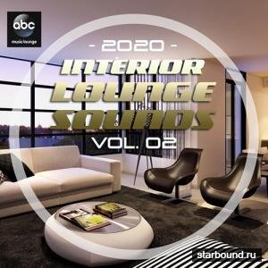 Interior Lounge Sounds Vol.02 (2020)