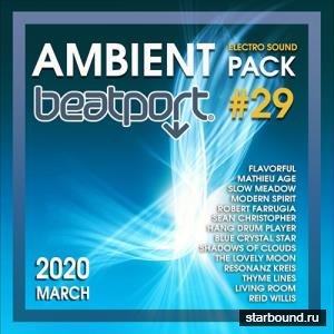 Beatport Ambient: Electro Sound Pack #29 (2020)