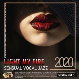 Light My Fire: Sensual Vocal Jazz (2020)