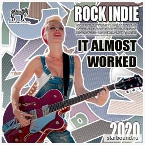 It Almost Worked: Rock Indie Collection (2020)