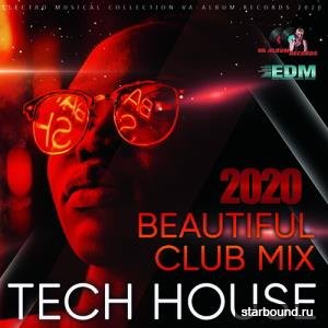 Beautiful Club Tech House (2020)