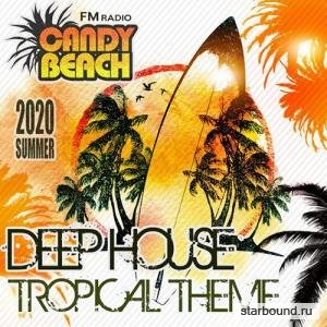 Candy Beach: Deep House Tropical Theme (2020)