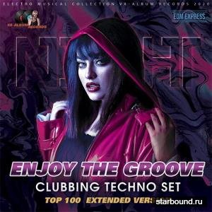 Enjoy The Groove: Clubbing Techno Set (2020)