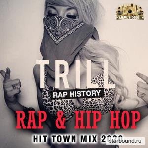 Trill Rap History (2020)
