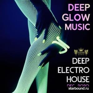 Deep Glow Electro House (2020)