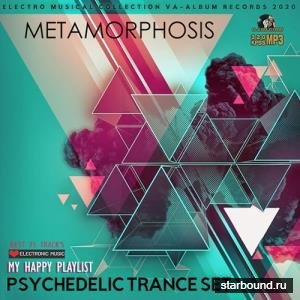 Metamorphosis: Psy Trance Set (2021)