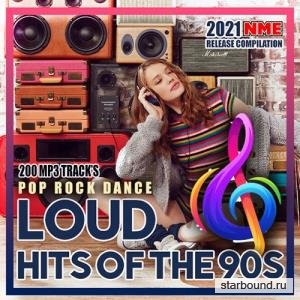 Loud Hits Of The 90s (2021)