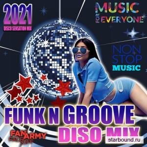 Funk n' Groove Disco Mix (2021)