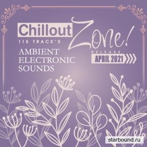 Chillout Zone: Ambient Electronic Sounds (2021)
