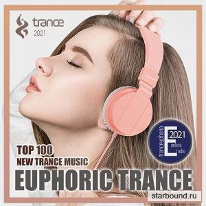 Top 100 Euphoric Trance (2021)