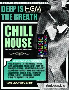 Deep Is The Breath: Chill House Music (2021)