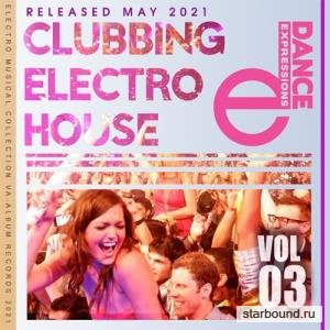 E-Dance: Clubbing Electro House Vol.03 (2021)
