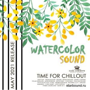 Watercolor Sound: Relax Chillout Music (2021)