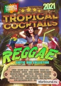 Reggae Tropical Cocktails: Dub Riddim Version (2021)