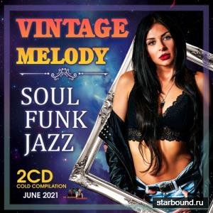 Vintage Melody: 2CD Soul Funk Music  (2021)