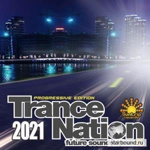 Future Trance Nation: Progressive Edition (2021)