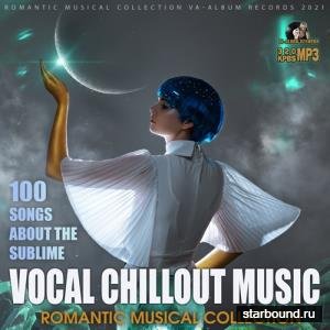 Vocal Chillout Music: Romantic Collection (2021)