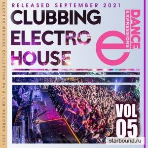 Clubbing Electro House Vol.05 (2021)