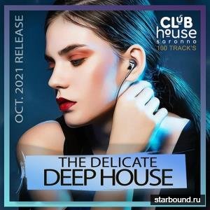 The Delicate Deep House (2021)