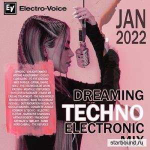 Dreaming Techno: Electronic Mix (2022)