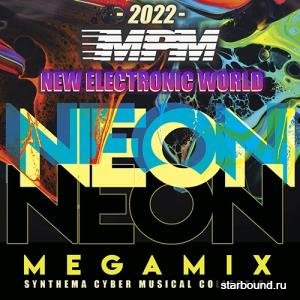 New Electronic World: Neon Megamix (2022)