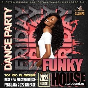Friday Funky House (2022)