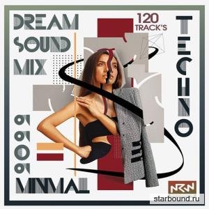 Techno: Dream Sound Mix (2022)